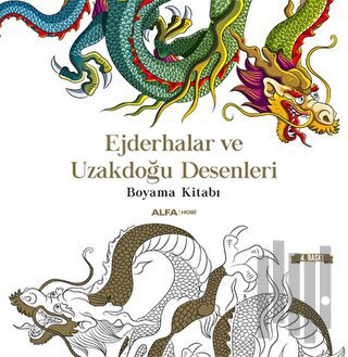 Ejderhalar ve Uzakdoğu Desenleri Boyama Kitabı | Kitap Ambarı