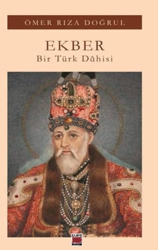 Ekber: Bir Türk Dahisi