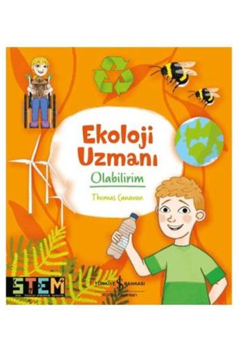 Ekoloji Uzmanı Olabilirim | Kitap Ambarı