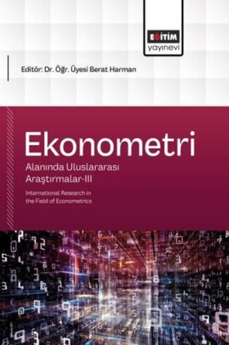 Ekonometri Alanında Uluslararası Araştırmalar 3