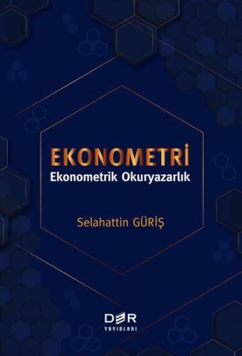Ekonometri - Ekonometrik Okuryazarlık | Kitap Ambarı