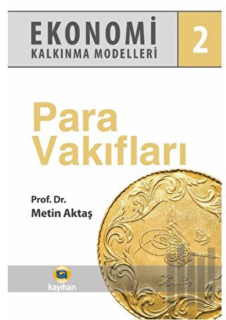 Ekonomi Kalkınma Modelleri 2 Para Vakıfları | Kitap Ambarı