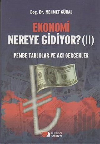 Ekonomi Nereye Gidiyor? (2) | Kitap Ambarı