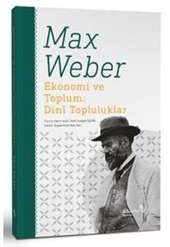 Ekonomi ve Toplum: Dini Topluluklar | Kitap Ambarı