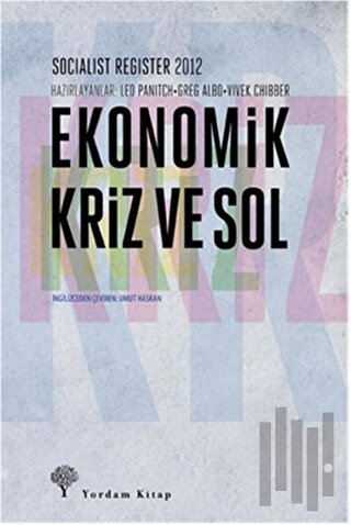 Ekonomik Kriz Ve Sol | Kitap Ambarı