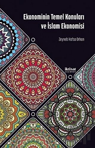 Ekonominin Temel Konuları ve İslam Ekonomisi | Kitap Ambarı
