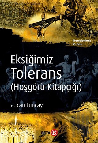 Eksiğimiz Tolerans (Hoşgörü Kitapçığı) | Kitap Ambarı