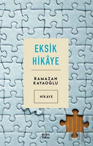 Eksik Hikaye | Kitap Ambarı