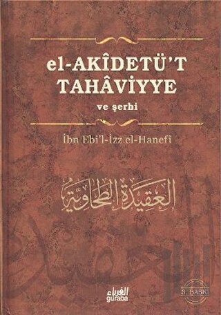 El - Akidetu’t - Tahaviyye (Ciltli)