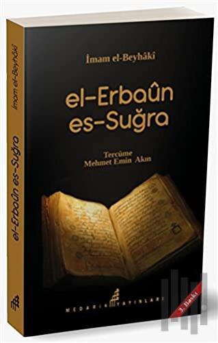 El-Erbaun Es-Suğra | Kitap Ambarı