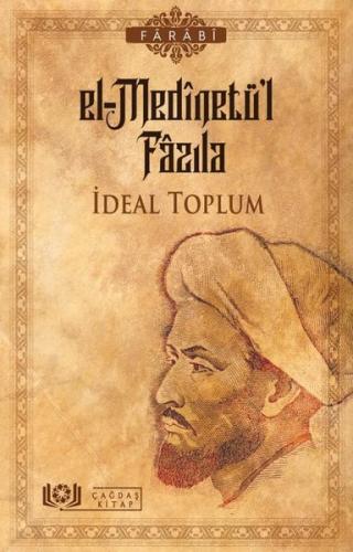 El-Medinetü'l Fazıla - İdeal Toplum | Kitap Ambarı