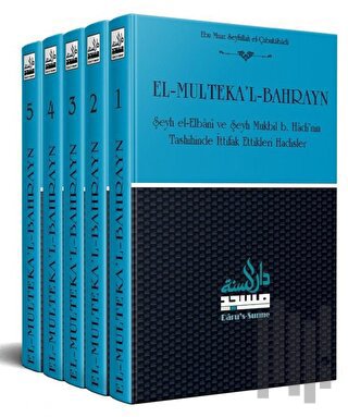El-Multeka'l-Bahrayn İttifak Edilen Hadisler (5 Cilt) (Ciltli) | Kitap