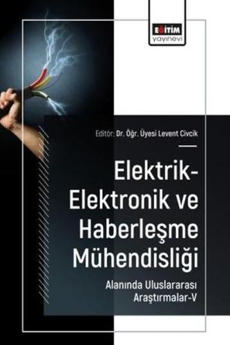 Elektrik Elektronik ve Haberleşme Mühendisliği Alanında Uluslararası A