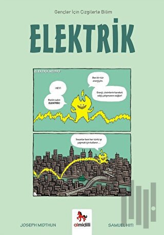 Elektrik - Gençler İçin Çizgilerle Bilim | Kitap Ambarı