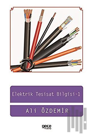 Elektrik Tesisat Bilgisi 1 | Kitap Ambarı