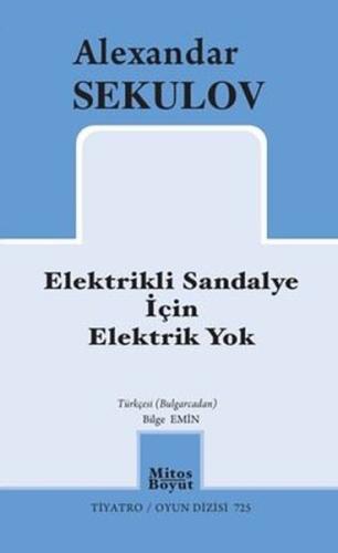 Elektrikli Sandalye İçin Elektrik Yok