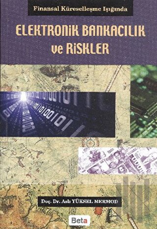 Elektronik Bankacılık ve Riskler