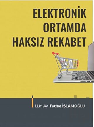 Elektronik Ortamda Haksız Rekabet