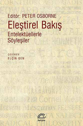 Eleştirel Bakış - Entelektüellerle Söyleşiler