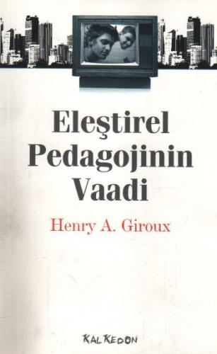 Eleştirel Pedagojinin Vaadi | Kitap Ambarı