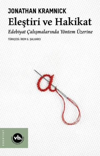 Eleştiri ve Hakikat: Edebiyat Çalışmalarında Yöntem Üzerine | Kitap Am