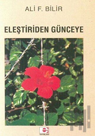 Eleştiriden Günceye