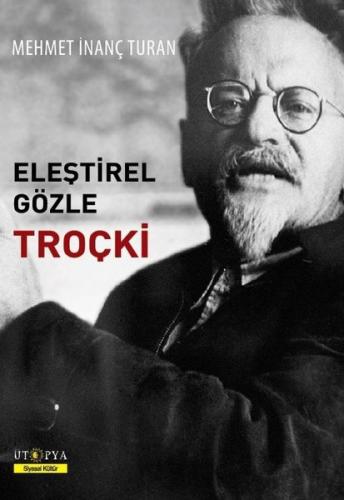Eleştrirel Gözle Troçki | Kitap Ambarı