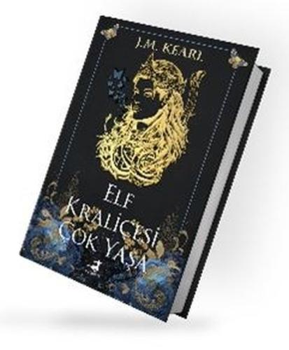 Elf Kraliçesi Çok Yaşa (Ciltli)