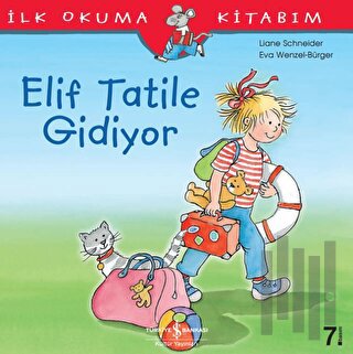 Elif Tatile Gidiyor - İlk Okuma Kitabım | Kitap Ambarı
