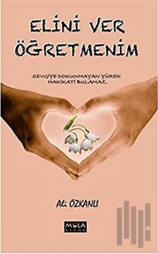 Elini Ver Öğretmenim