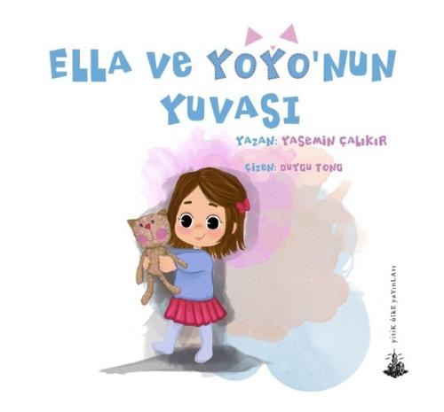 Ella ve Yoyo'nun Yuvası