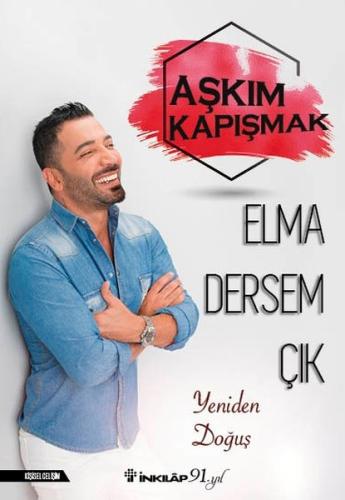 Elma Dersem Çık-Yeniden Doğuş | Kitap Ambarı