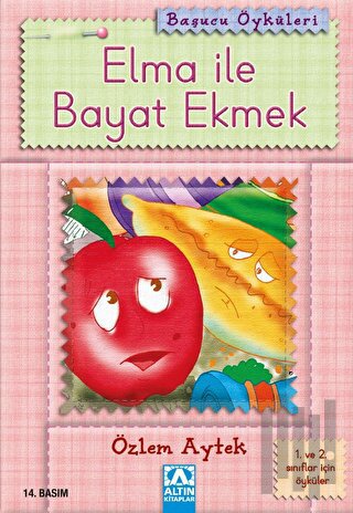 Elma ile Bayat Ekmek | Kitap Ambarı