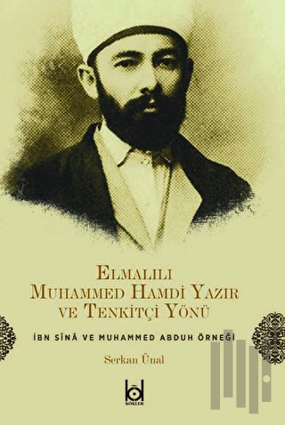 Elmalılı Muhammed Hamdi Yazır ve Tenkitçi Yönü