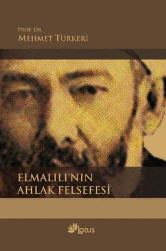 Elmalılı'nın Ahlak Felsefesi | Kitap Ambarı