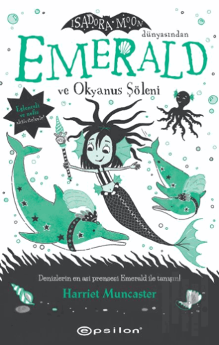 Emerald ve Okyanus Şöleni | Kitap Ambarı