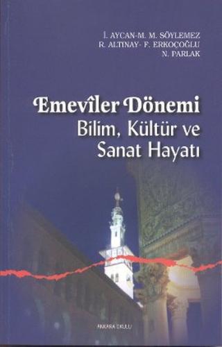Emeviler Dönemi Bilim, Kültür ve Sanat Hayatı | Kitap Ambarı