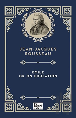Emile or On Education | Kitap Ambarı