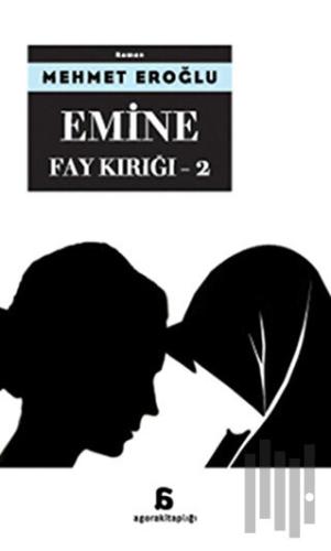 Emine - Fay Kırığı 2 | Kitap Ambarı