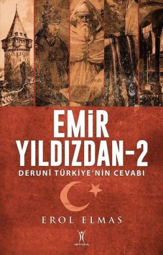 Emir Yıldızdan 2 - Deruni Türkiye'nin Cevabı | Kitap Ambarı