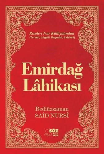 Emirdağ Lahikası - Büyük Boy - Risale-i Nur Külliyatından (Ciltli)