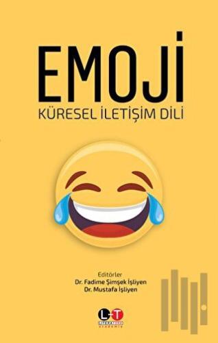 Emoji - Küresel İletişim Dili | Kitap Ambarı