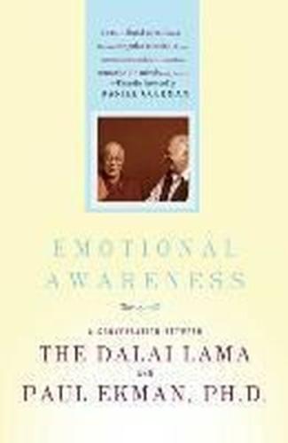 Emotional Awareness : Overcoming the Obstacles to Psychological Balanc