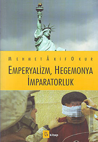 Emperyalizm, Hegemonya İmparatorluk | Kitap Ambarı