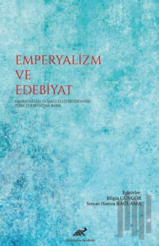 Emperyalizm ve Edebiyat | Kitap Ambarı
