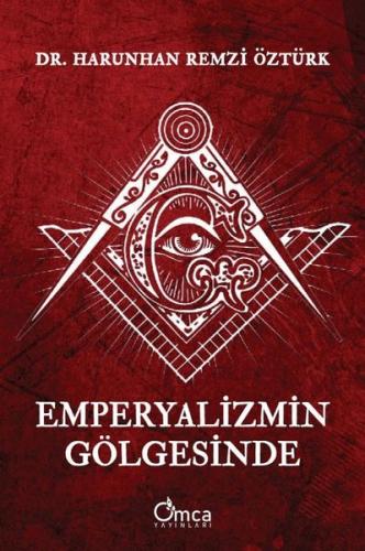 Emperyalizmin Gölgesinde | Kitap Ambarı