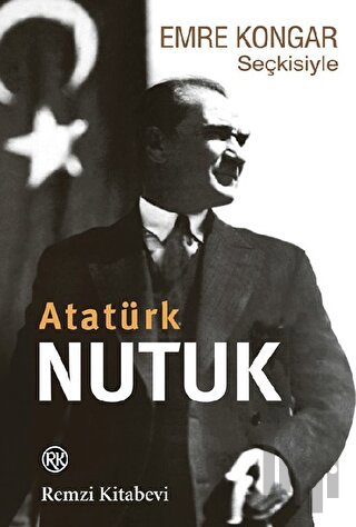 Emre Kongar Seçkisiyle Nutuk (Atatürk) | Kitap Ambarı