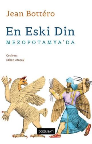 En Eski Din - Mezopotamya'da | Kitap Ambarı