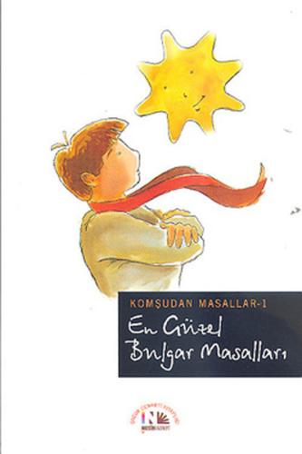En Güzel Bulgar Masalları / Komşudan Masallar-1 | Kitap Ambarı