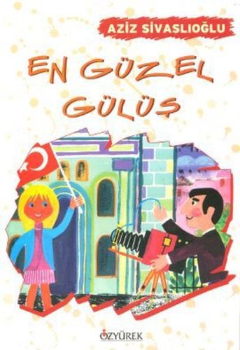 En Güzel Gülüş | Kitap Ambarı